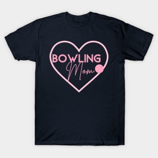 Bowling Mom Gifts Bowler Gift Pink Bowling Ball Mama T-Shirt